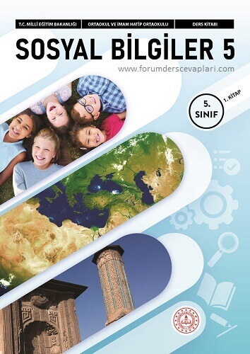 5. Sınıf Sosyal Bilgiler Ders Kitabı Cevapları 1. Kitap