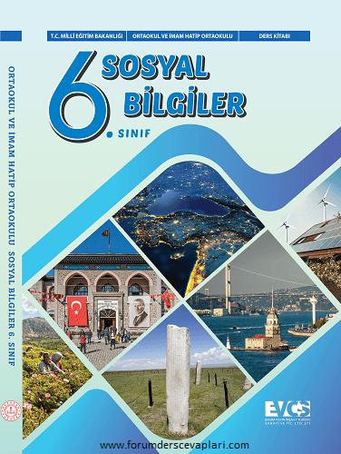 6. Sınıf Sosyal Bilgiler Ders Kitabı Cevapları EVOS Yayıncılık